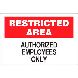 Zing Eco Security Sign Restricted Area Authorized Employees... 14