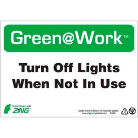 Zing Green at Work Sign Turn Off Lights When Not In Use 10