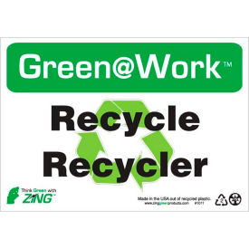 Zing Green at Work Sign Recycle/Recycler 10