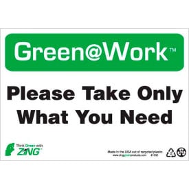 Zing Green at Work Sign Please Take Only What You Need 10