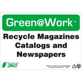 Zing Green at Work Sign Recycle Magazines Catalogs and Newspapers 10