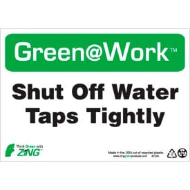 Zing Green at Work Sign Shut Off Water Taps Tightly 10