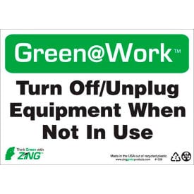 Zing Green at Work Sign Turn Off Unplug Equipment When Not In Use 10