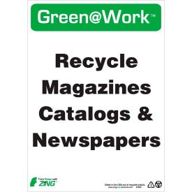 Zing Green at Work Sign Recycle Magazines Catalogs and Newspapers 10