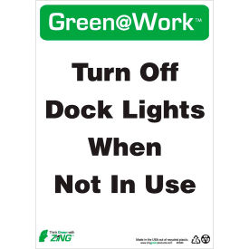 Zing Green at Work Sign Turn Off Dock Lights When Not In Use 10