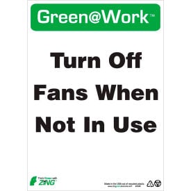 Zing Green at Work Sign Turn Off Fans When Not In Use 10