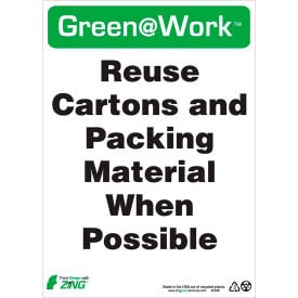 Zing Green at Work Sign Reuse Cartons and Packing Material When... 10
