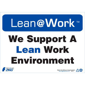 Zing Lean at Work Sign We Support A Lean Work Environment 14