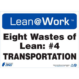 Zing Lean at Work Sign Eight Wastes Transportation 14