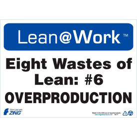 Zing Lean at Work Sign Eight Wastes Overproduction 14