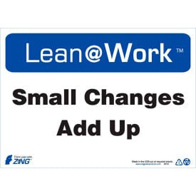 Zing Lean at Work Sign Small Changes Add Up 14