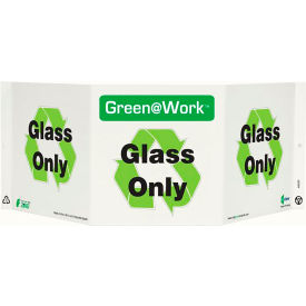 Zing Green at Work Tri-View Sign Glass Only with Recycle Symbol 20