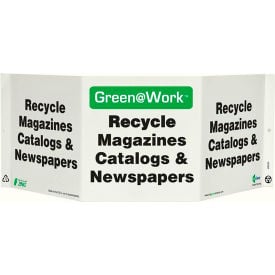 Zing Green at Work Tri-View Sign Recycle Magazines Catalogs... 20