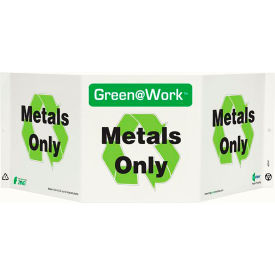 Zing Green at Work Tri-View Sign Metals Only with Recycle Symbol 20