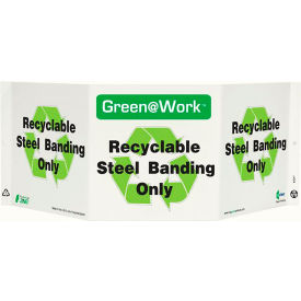 Zing Green at Work Tri-View Sign Recyclable Steel Banding Only 20