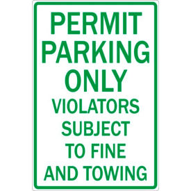 Zing® Eco Parking Sign Permit Parking Only Subject to Fine 18
