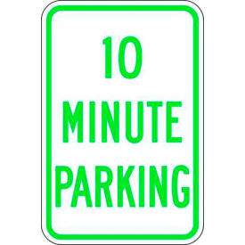 Zing® Eco Parking Sign 10 Minute Parking 18