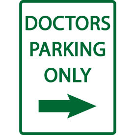 Zing® Eco Parking Sign Doctors Parking Only with Right Arrow 18