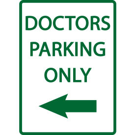 Zing® Eco Parking Sign Doctors Parking Only with Left Arrow 18