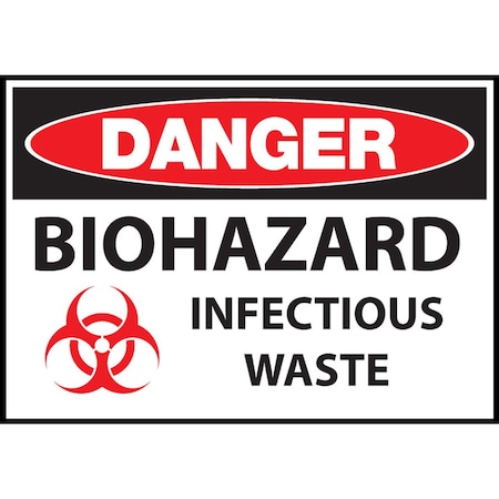 Sign, Danger BioHazard, Waste, 7x10