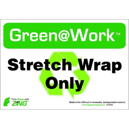 Recycle Label, Stretch Wrap Only, Polyester, 10 in W, 7 in H MPN:1050S