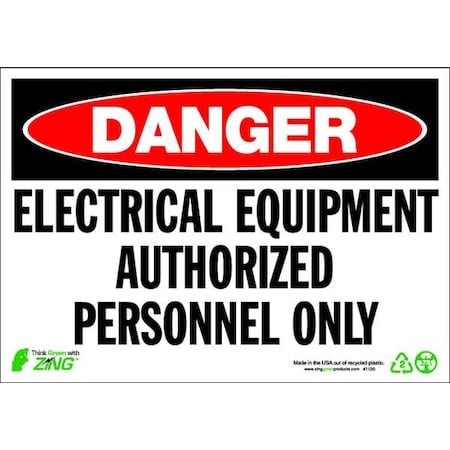 Danger Sign, 7 in Height, 10 in Width, Plastic, Rectangle, English MPN:1120