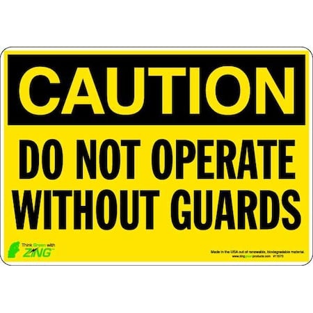 Caution, Do Not Operate Without Guards, 10