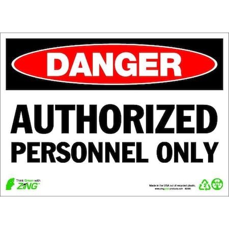Danger Sign, 10 in Height, 14 in Width, Plastic, Rectangle, English MPN:2090