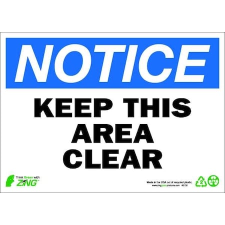 Notice Sign, 10 x 14In, BL and BK/WHT, ENG, 2132 MPN:2132