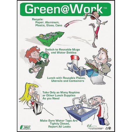 Environmental Awareness Poster, Green at Work, 22 in H x, 16 in W, Plastic MPN:5004