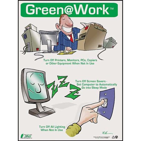 Environmental Awareness Poster, Green at Work, 22 in H x, 16 in W, Plastic MPN:5005
