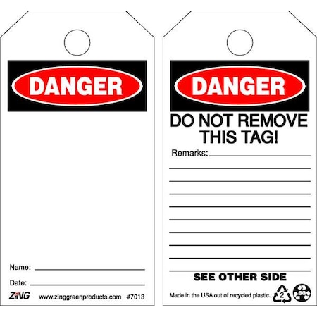 Danger Tag, Danger, Plastic, 5 3/4 in H x 3 in W, White, Rectangle, 10 PK MPN:7013