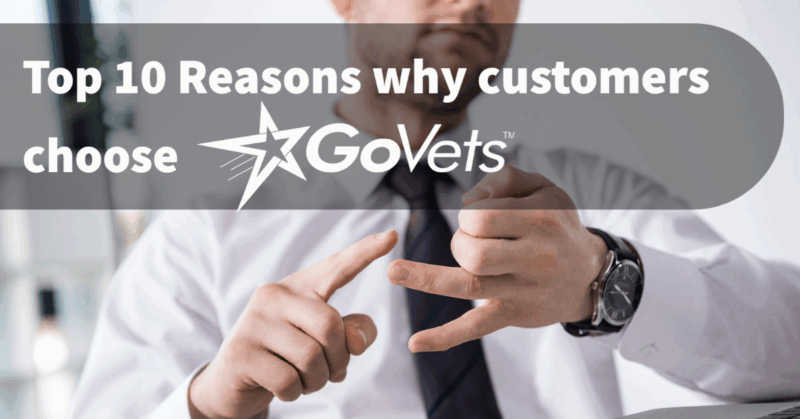 Top 10 Reasons why customers choose govets