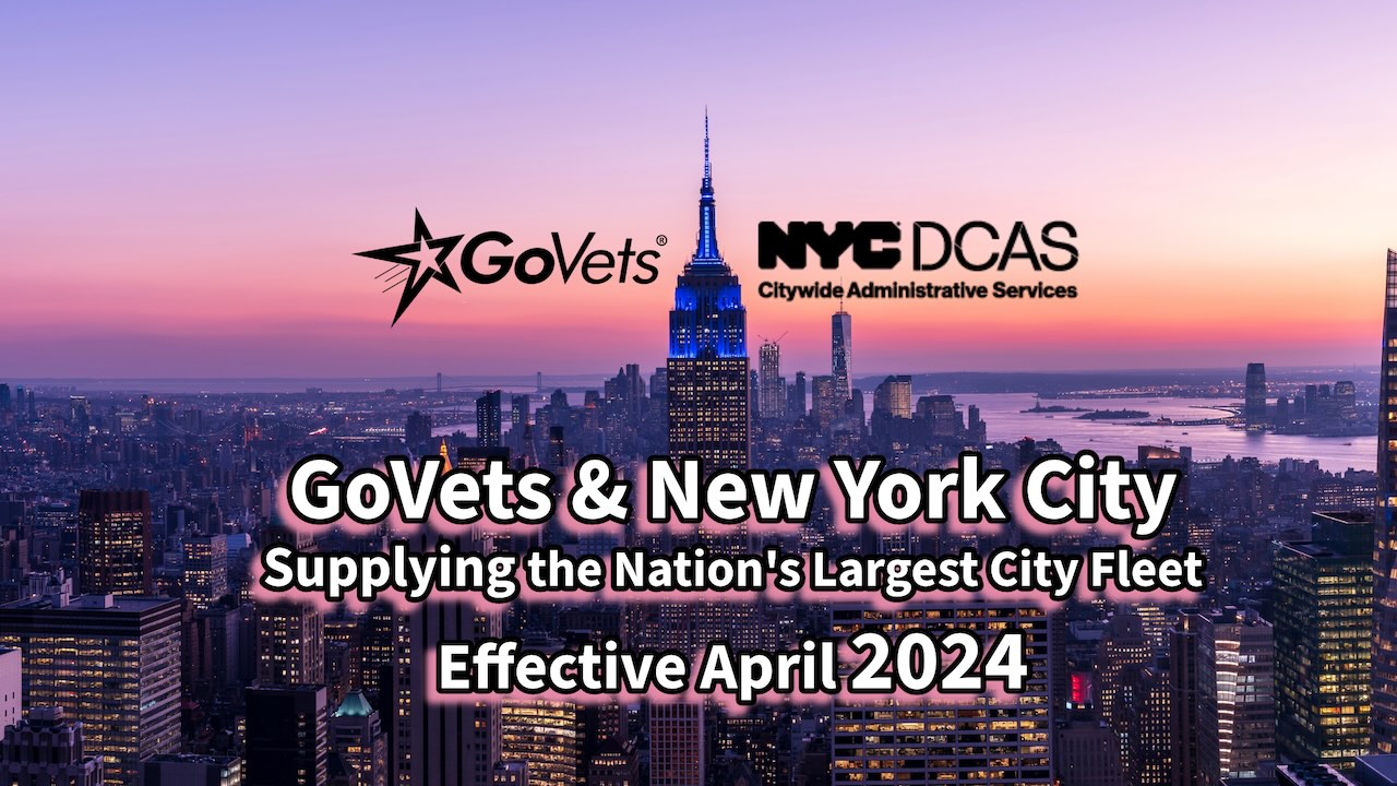 GoVets & New York City DCAS - Supplying the Nation's Largest City Fleet - Effective April 2024