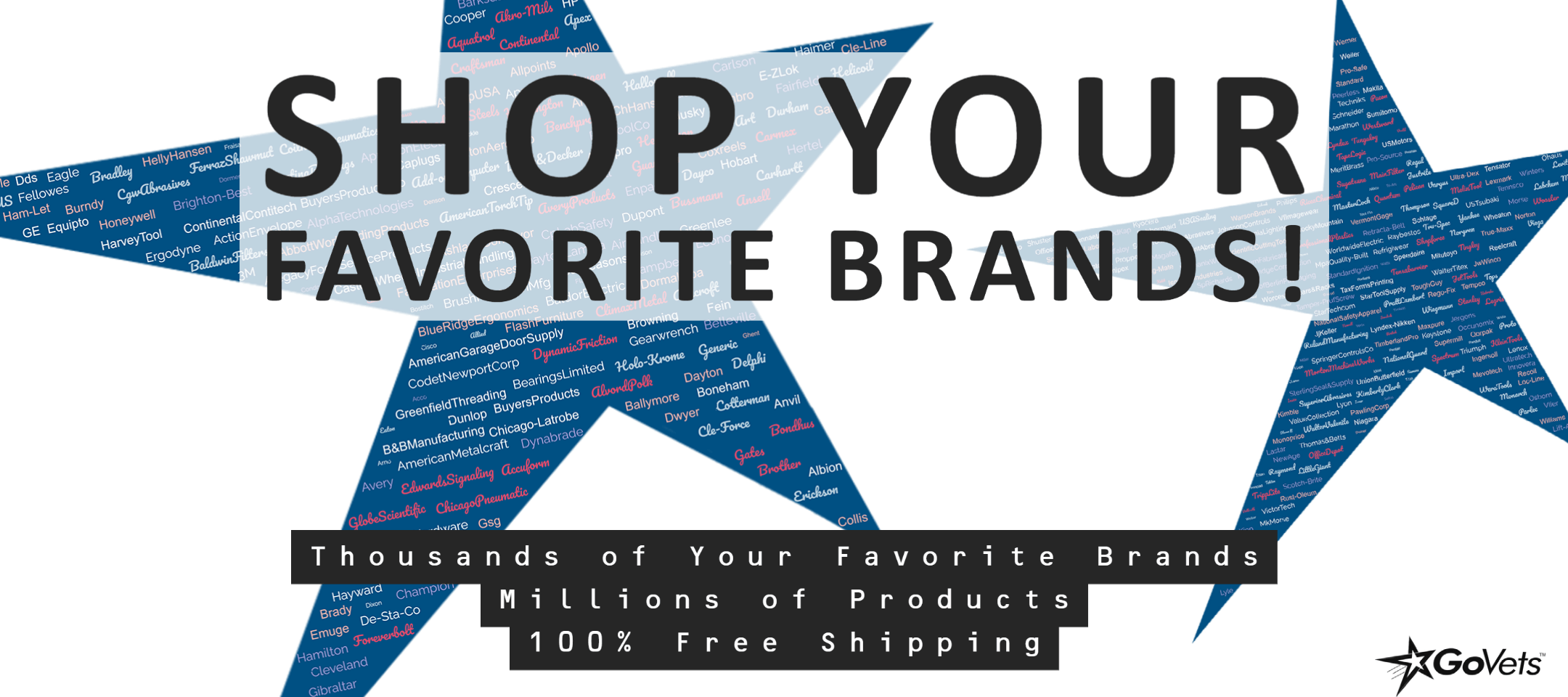 Shop Your Favorite Brands on GoVets Today!  100% Free Shipping